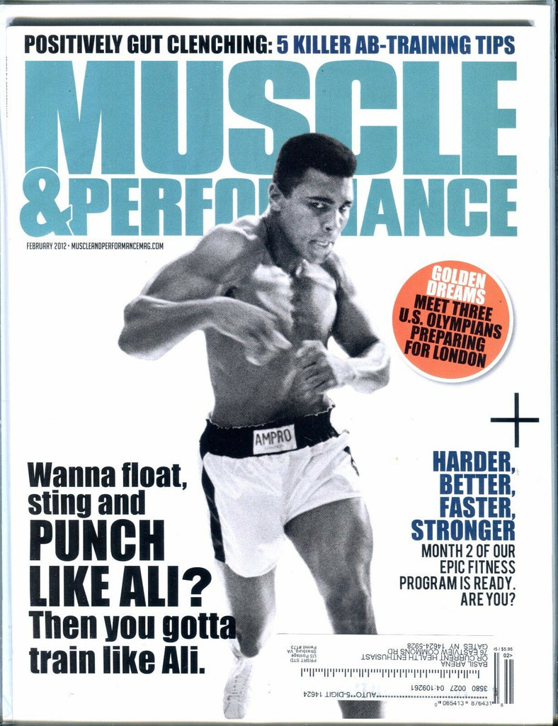 Muscle & Performance Magazine February 2012 Muhammad Ali EX 060117nonjhe