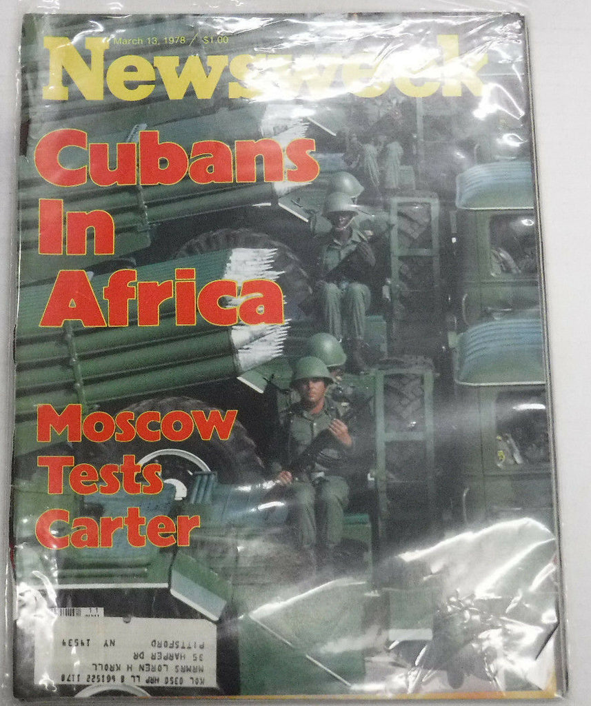 Newsweek Magazine Cubans In Africa Moscows Tests Carter March 13, 1978 101016R2