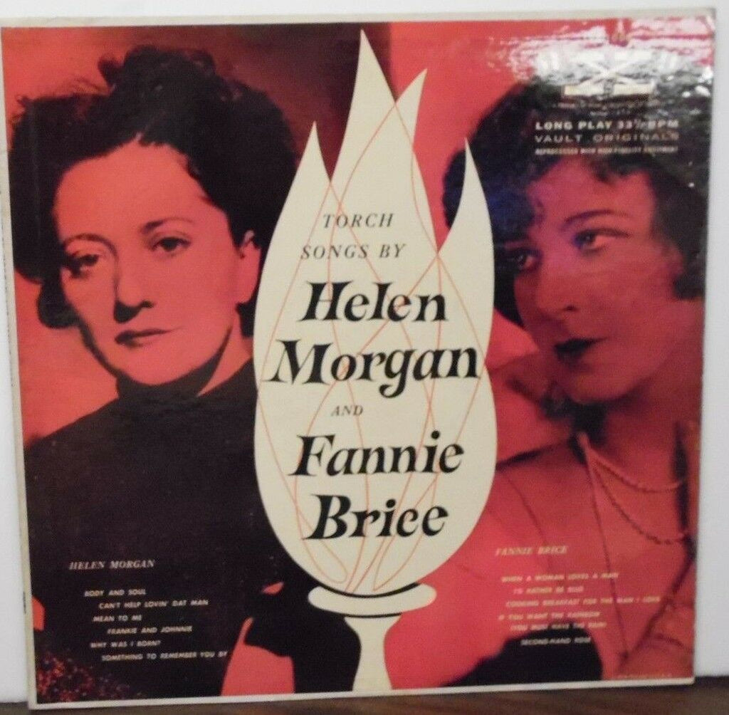 Torch Songs by Helen Morgan and Fannie Brice LVA1005 vinyl 042918LLE
