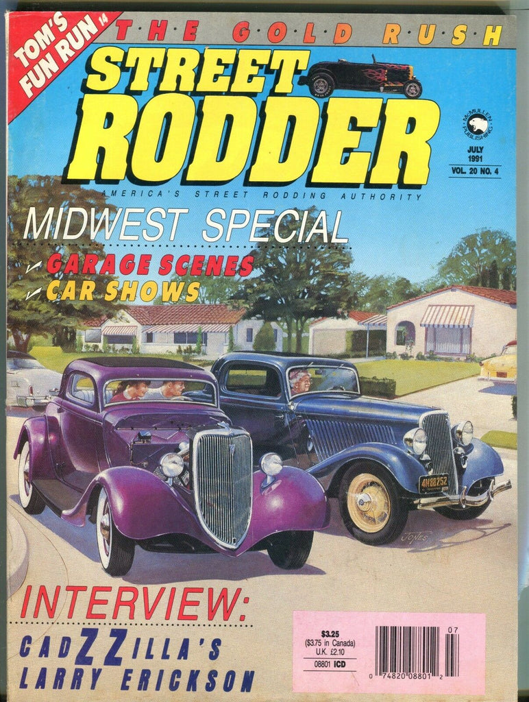 Street Rodder Magazine July 1991 Larry Erickson EX No ML 042117nonjhe
