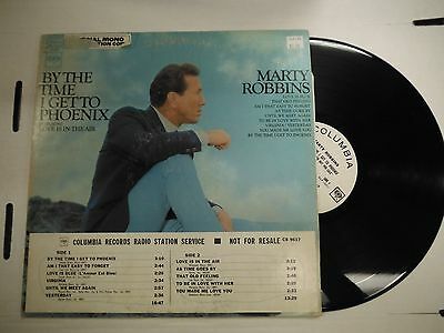 33 RPM Vinyl WLP Marty Robbins Time I Get To Phoenix Columbia CS 9617 102814KME