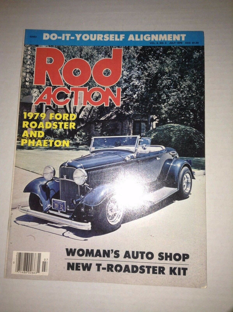 Rod Action Magazine 1979 Ford Roadster Phaeton July 1979 NO ML 032517NONRH
