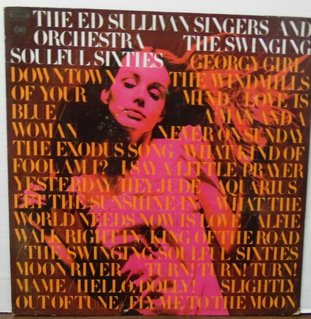 The Ed Sullivan Singers and orchestra the Swinging Soulful 60's 020120LLE2