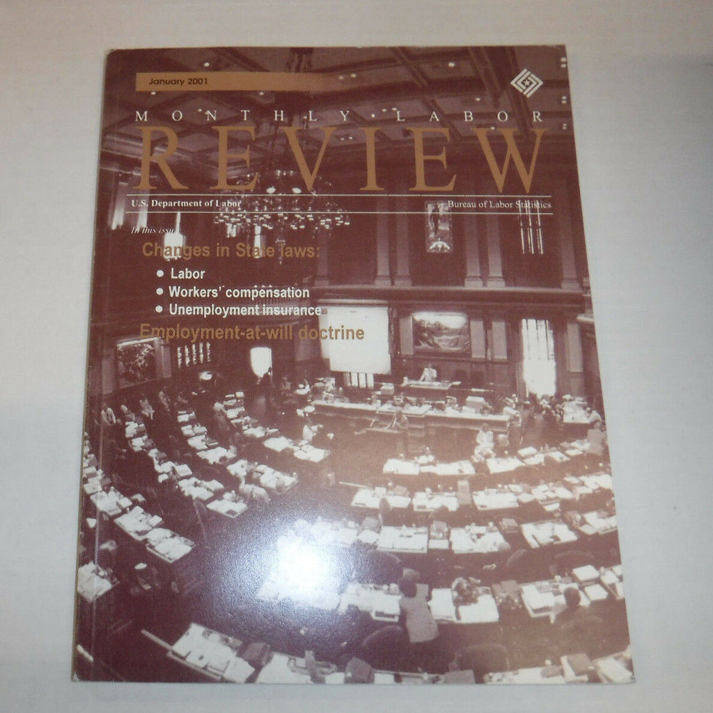 Monthly Labor Review Magazine Changes In State Laws January 2001 FAL FAA 102016R