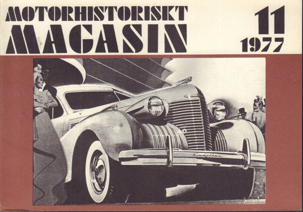 Motorhistoriskt Magasin Swedish Car Magazine 11 1977 Caddilac 040317nonDBE