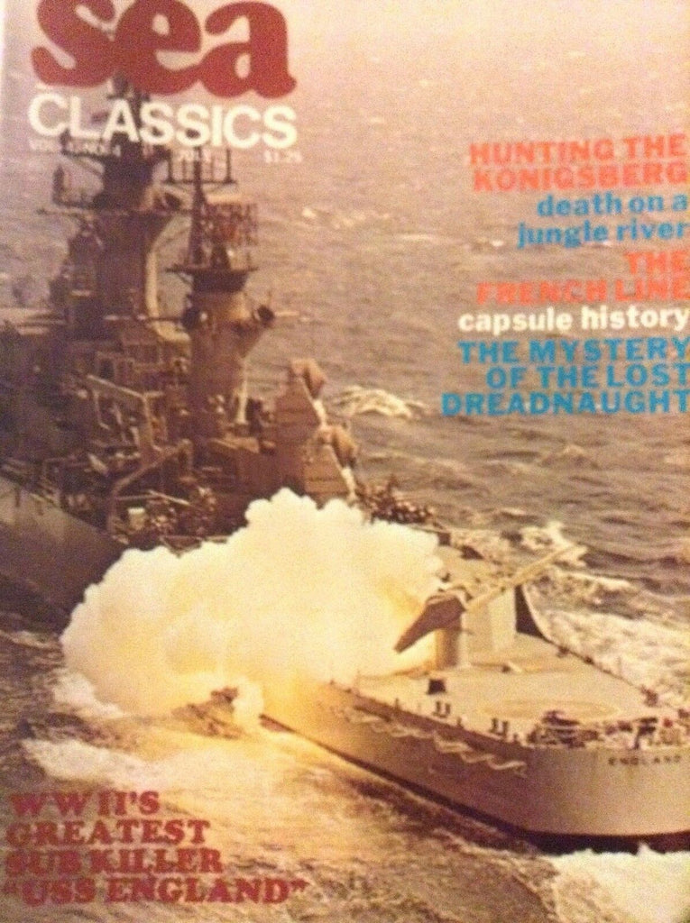 Sea Classics Magazine Hunting The Konigsberg July Vol.4 No.4 010119nonrh