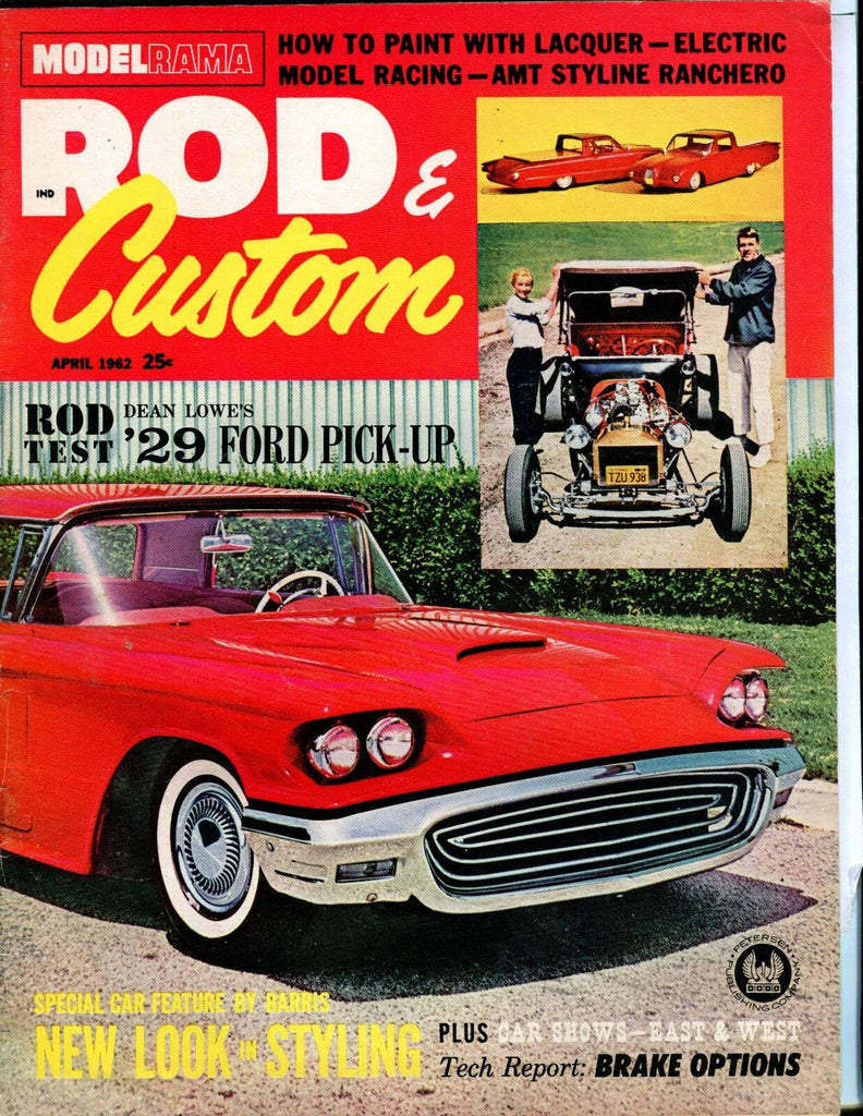 Rod & Custom Magazine April 1962 Dean Lowe '29 Ford EX No ML 041217nonjhe