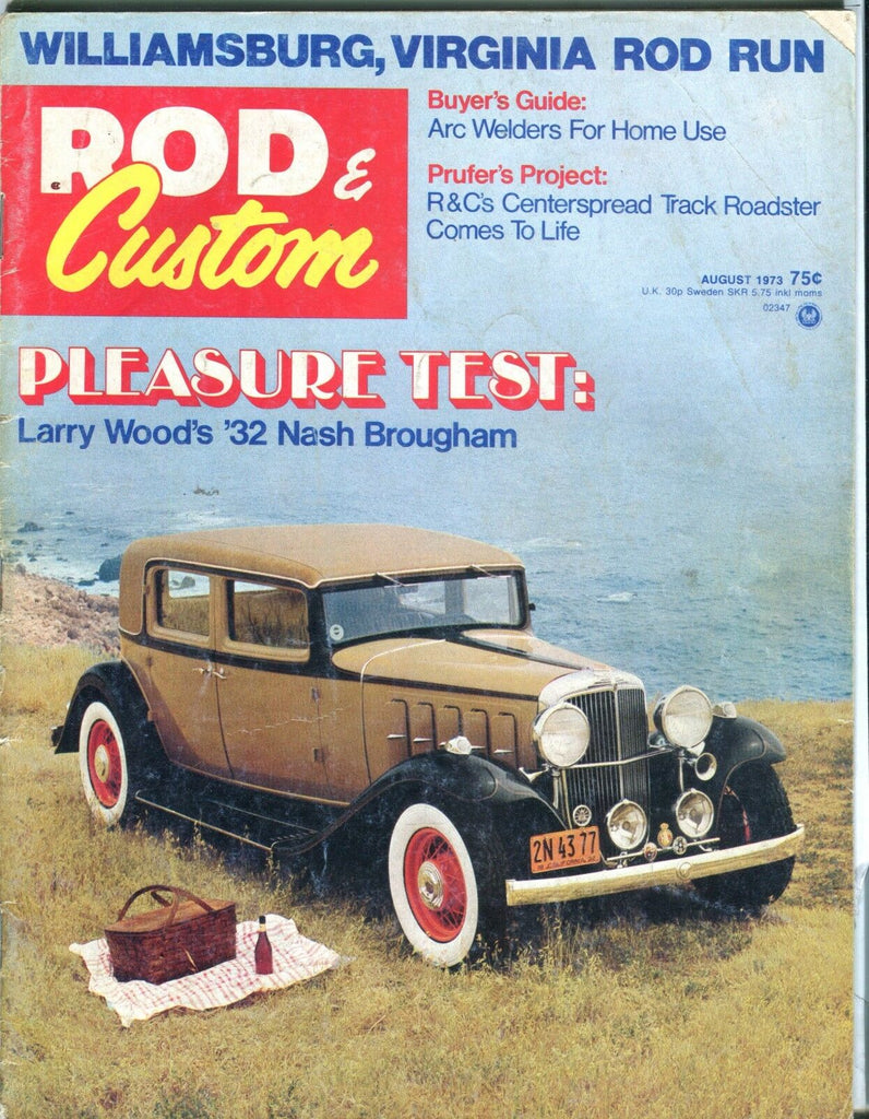 Rod & Custom Magazine August 1973 '32 Nash Brougham VG No ML 031317nonjhe