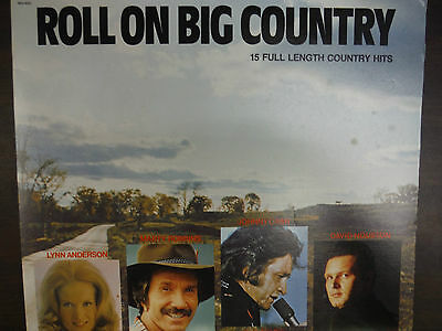 Roll on Big Country - 15 Full Length Country Hits 33RPM EX 113015 TLJ