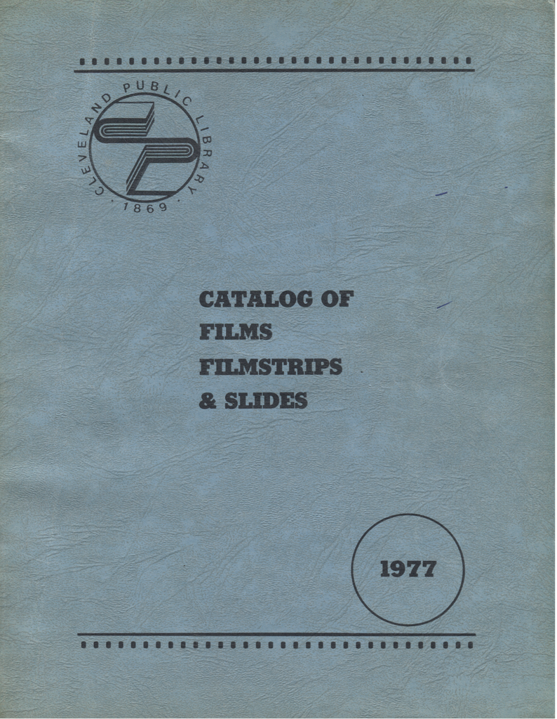 Cleveland Public Library Catalog of Films Filmstrips & Slides 1977 070820DBE