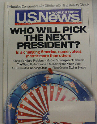 U.S. News Magazine Who Will Pick The Next President August 2008 052615R