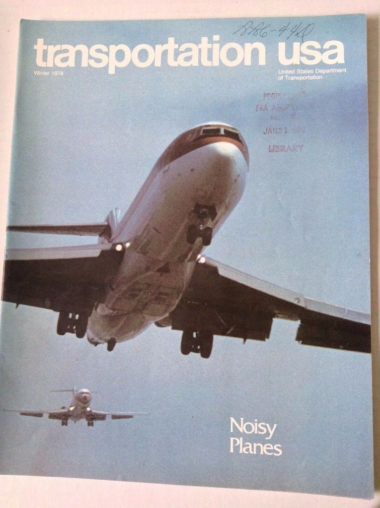 Transportation USA Magazine Noisy Planes Winter 1978 FAL 050517nonrh
