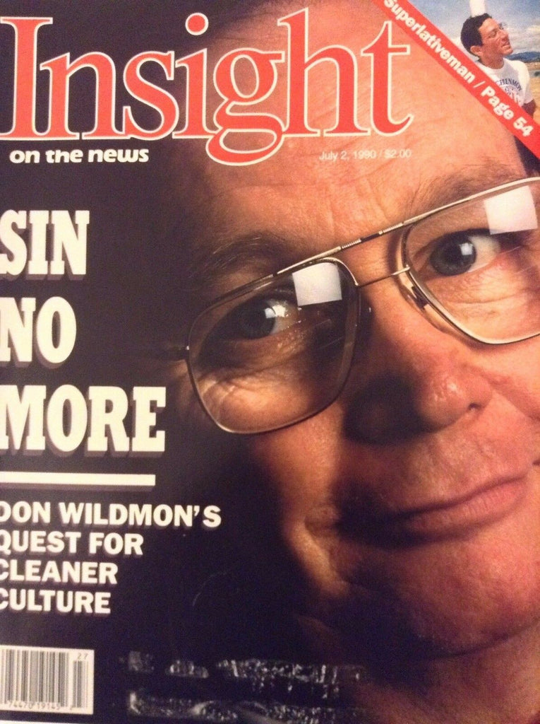 Insight Magazine Don Wildmon's Culture July 2, 1990 091117nonrh
