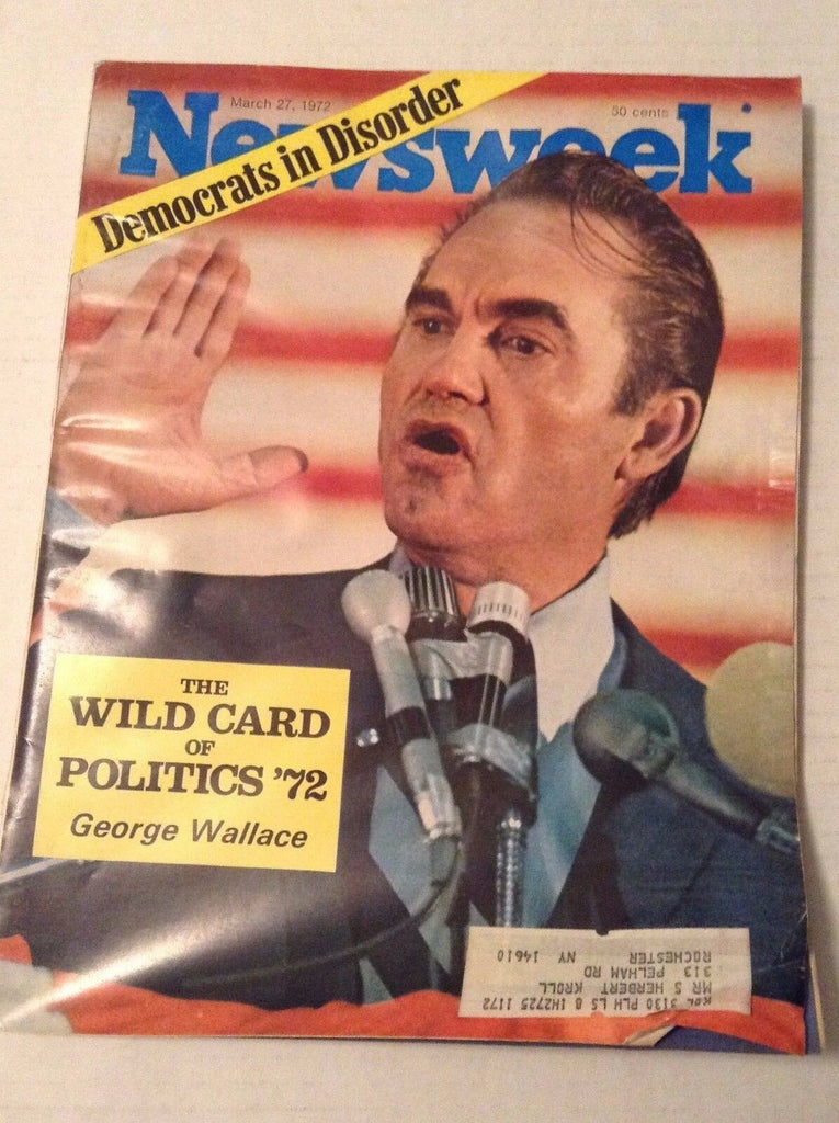 Newsweek Magazine George Wallace Democrats Disorder March 27, 1972 101216R2