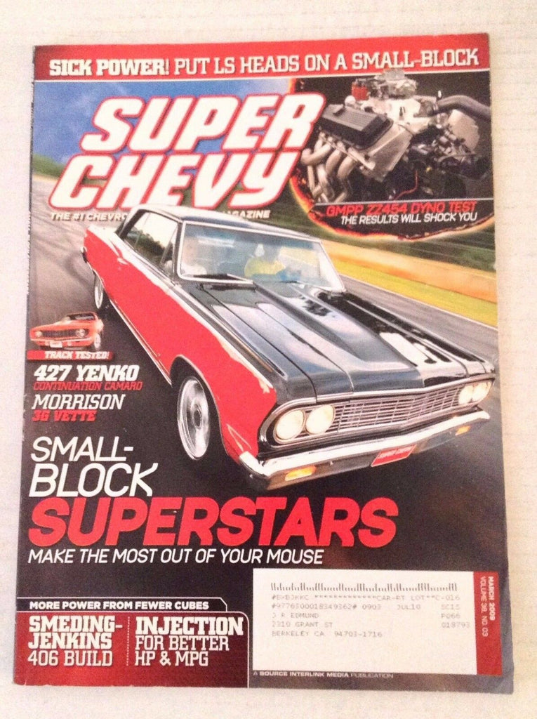 Super Chevy Magazine Small Block 427 Yenko & Morrison March 2009 030417NONRH