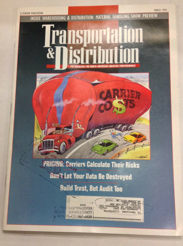 Transportation & Distribution Magazine Carriers Risks March 1994 FAL 042617nonr2