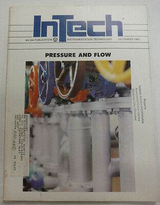 InTech Magazine Pressure And Flow December 1981 FAL 060915R