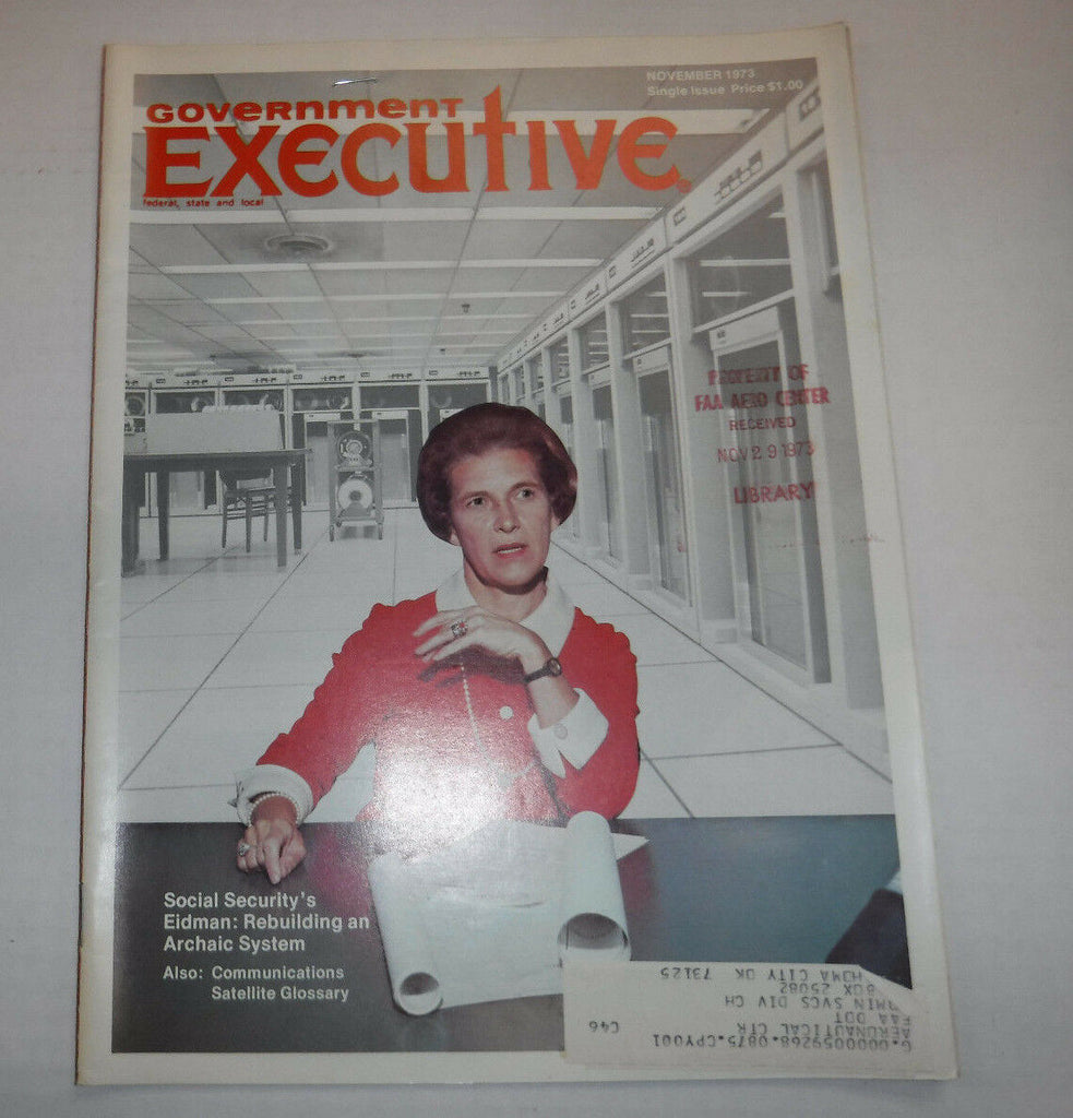 Government Executive Magazine Social Security's Eidman November 1973 FAA 102016R