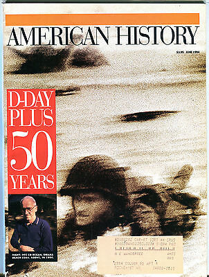 American History Magazine June 1994 D-Day Plus 50 Years EX 080116jhe