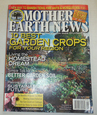 The Mother Earth News Magazine 10 Best Garden Crops April/May 2009 020515R