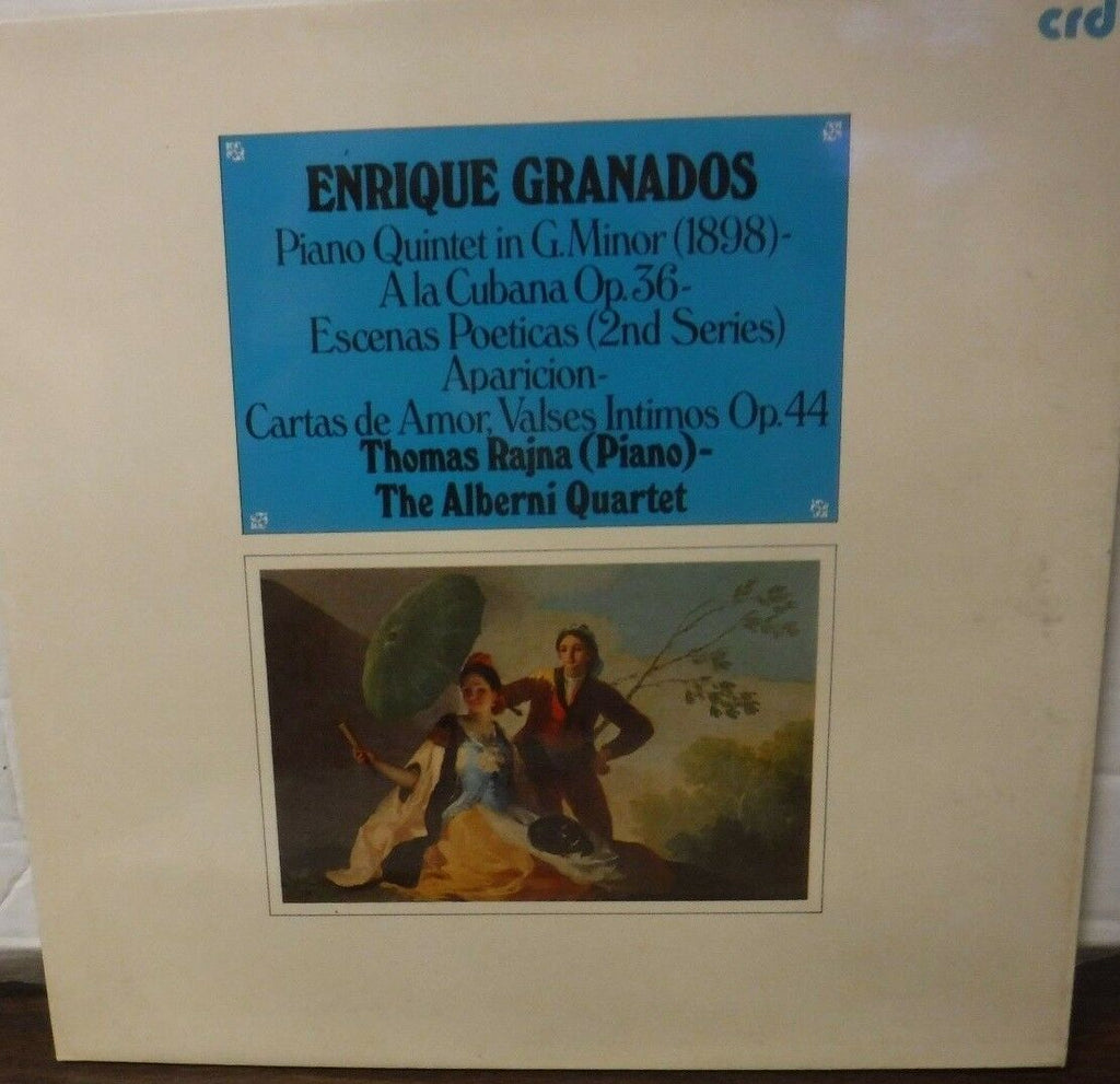 Enrique Granados Thomas Rajna (Piano) - the Alberni Quartet CRD1035 031118LLE