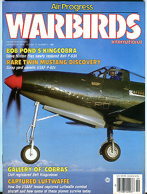 Air Progress Warbirds Magazine March/April 1993 Bob Pond Kingcobra EX 020416jhe